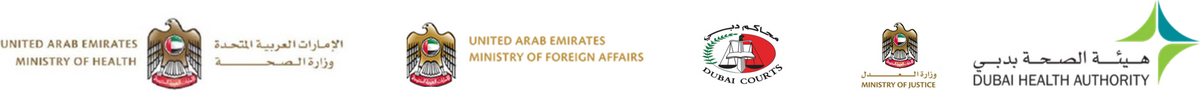 United Arab Emirates Ministry of Health, Ministry of Foreign Affairs, Dubai Courts, Ministry of Justice and Dubai Health Authority